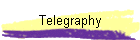 Telegraphy